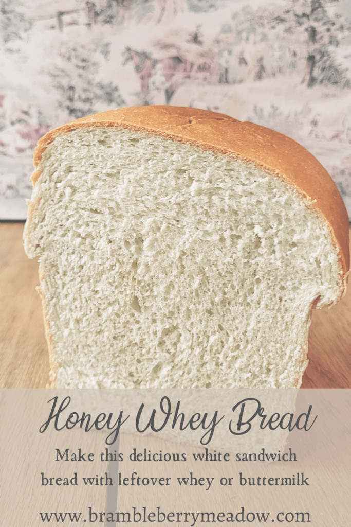 Honey Whey Bread